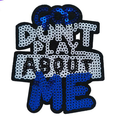 SUPERVALUECHOICE HCSEYC00022 Small Size God Don't Play Bout Me Sequin Iron On Patch Clothing DIY Decor Applique 2.95''×3.39''