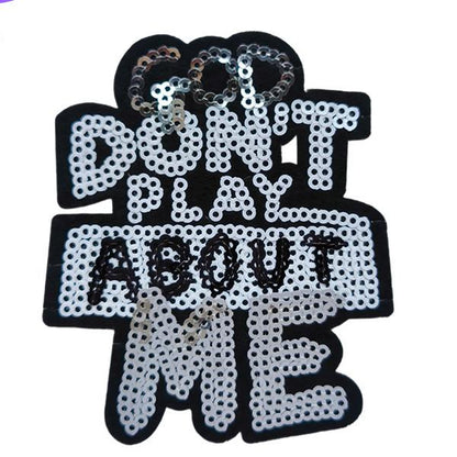 SUPERVALUECHOICE HCSEYC00022 Small Size God Don't Play Bout Me Sequin Iron On Patch Clothing DIY Decor Applique 2.95''×3.39''